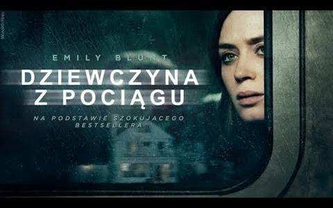 Dziewczyna z pociągu/ Girl on the train, the(2016) - zwiastuny | Kinomaniak.pl