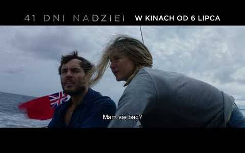 41 dni nadziei/ Adrift(2018) - zwiastuny | Kinomaniak.pl