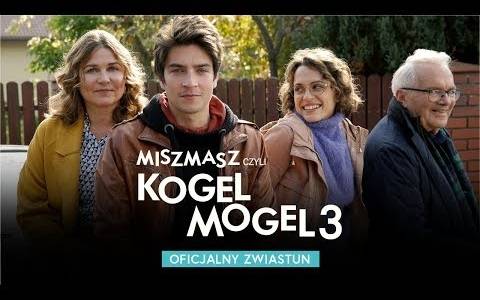Miszmasz czyli kogel mogel 3(2019) - zwiastuny | Kinomaniak.pl