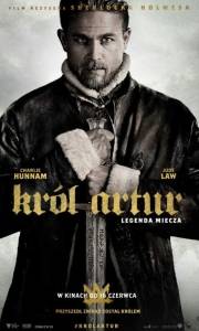 Król artur: legenda miecza online / King arthur: legend of the sword online (2017) | Kinomaniak.pl