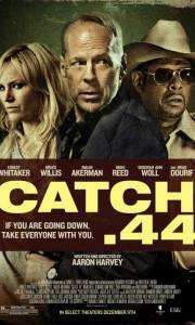 Paragraf 44 online / Catch .44 online (2011) | Kinomaniak.pl