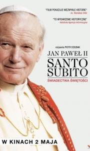 Jan paweł ii - santo subito. świadectwa świętości online (2014) | Kinomaniak.pl