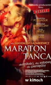 Maraton tańca online (2010) | Kinomaniak.pl
