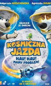 Kosmiczna jazda. hau hau mamy problem online / Belka i strelka: lunnye priklyucheniya online (2014) | Kinomaniak.pl