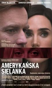 Amerykańska sielanka online / American pastoral online (2016) | Kinomaniak.pl