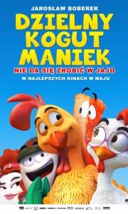 Dzielny kogut maniek online / Un gallo con muchos huevos online (2015) | Kinomaniak.pl