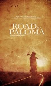 Road to paloma online (2014) | Kinomaniak.pl