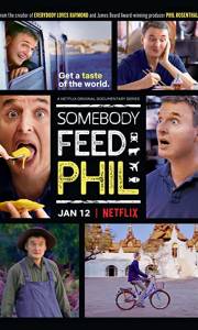 Somebody feed phil online (2018) | Kinomaniak.pl