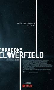 Paradoks cloverfield online / The cloverfield paradox online (2018) | Kinomaniak.pl