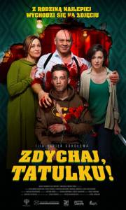 Zdychaj, tatulku! online / Papa, sdokhni online (2018) | Kinomaniak.pl