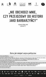 Nie obchodzi mnie, czy przejdziemy do historii jako barbarzyńcy online / Îmi este indiferent daca în istorie vom intra ca barbari online (2018) | Kinomaniak.pl