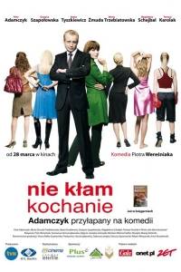Nie kłam, kochanie(2008) - zwiastuny | Kinomaniak.pl
