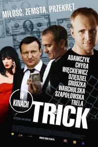 Trick online (2010) - fabuła, opisy | Kinomaniak.pl