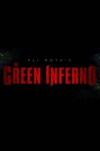 Green inferno, the online (2013) - pressbook | Kinomaniak.pl