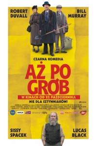 Aż po grób/ Get low(2009)- obsada, aktorzy | Kinomaniak.pl
