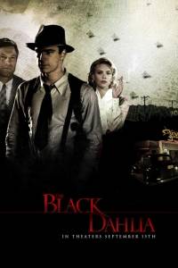 Czarna dalia/ Black dahlia, the(2006)- obsada, aktorzy | Kinomaniak.pl