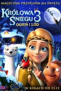 Królowa śniegu 3: ogień i lód online / Snezhnaya koroleva 3. ogon i led online (2016) - recenzje | Kinomaniak.pl