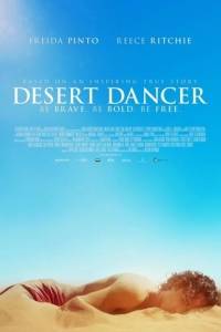 Taniec pustyni/ Desert dancer(2014) - zdjęcia, fotki | Kinomaniak.pl