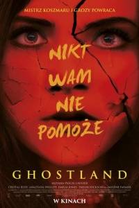 Ghostland online / Incident in a ghost land online (2018) | Kinomaniak.pl