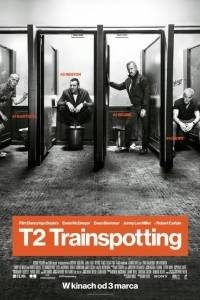 T2: trainspotting 2(2017)- obsada, aktorzy | Kinomaniak.pl