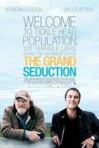 Wielkie uwodzenie/ Grand seduction, the(2013) - zwiastuny | Kinomaniak.pl