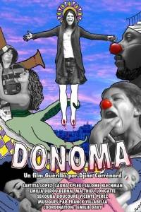 Donoma online (2010) - fabuła, opisy | Kinomaniak.pl