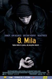 8 mila online / 8 mile online (2002) - nagrody, nominacje | Kinomaniak.pl