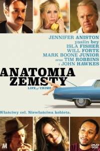 Anatomia zemsty online / Life of crime online (2013) | Kinomaniak.pl