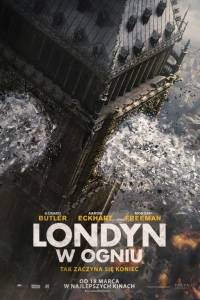 Londyn w ogniu/ London has fallen(2016) - zwiastuny | Kinomaniak.pl