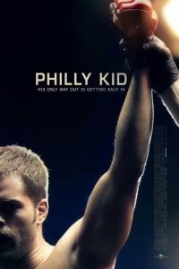 Philly kid, the online (2012) | Kinomaniak.pl