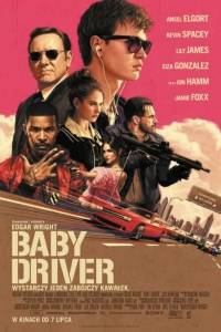 Baby driver(2017) - zwiastuny | Kinomaniak.pl