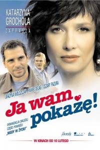 Ja wam pokażę! online (2006) | Kinomaniak.pl