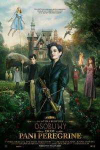 Osobliwy dom pani peregrine online / Miss peregrine's home for peculiar children online (2016) | Kinomaniak.pl