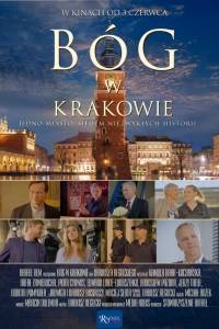Bóg w krakowie online (2016) - fabuła, opisy | Kinomaniak.pl