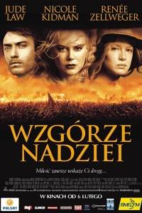 Wzgórze nadziei/ Cold mountain(2003)- obsada, aktorzy | Kinomaniak.pl