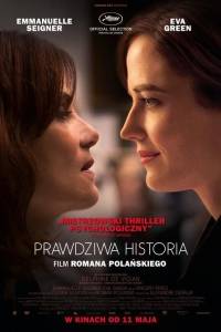 Prawdziwa historia/ D'après une histoire vraie(2017)- obsada, aktorzy | Kinomaniak.pl