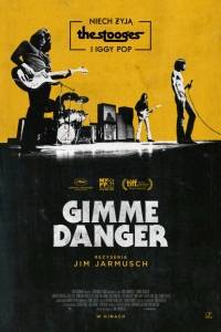 Gimme danger online (2016) - pressbook | Kinomaniak.pl