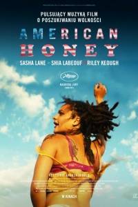 American honey(2016)- obsada, aktorzy | Kinomaniak.pl