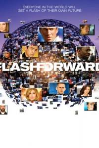 Flash forward(2009) - zdjęcia, fotki | Kinomaniak.pl