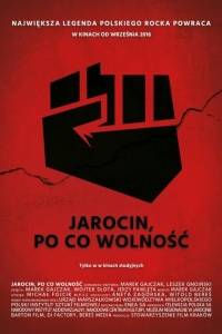 Jarocin. po co wolność online (2016) | Kinomaniak.pl