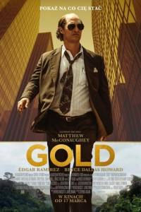 Gold(2016)- obsada, aktorzy | Kinomaniak.pl