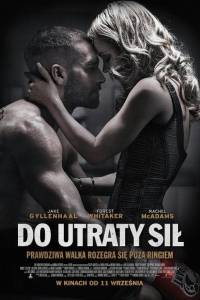 Do utraty sił online / Southpaw online (2015) - fabuła, opisy | Kinomaniak.pl