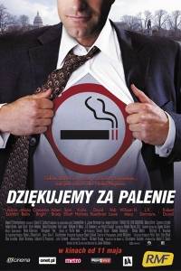 Dziękujemy za palenie online / Thank you for smoking online (2005) | Kinomaniak.pl