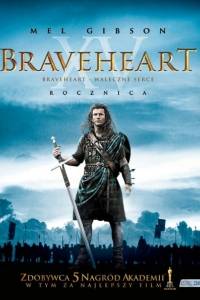 Waleczne serce online / Braveheart online (1995) - fabuła, opisy | Kinomaniak.pl