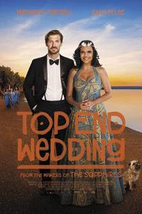 Wesele na końcu świata/ Top end wedding(2019) - zwiastuny | Kinomaniak.pl