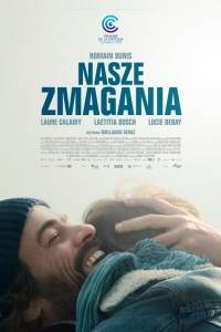 Nasze zmagania/ Nos batailles(2018)- obsada, aktorzy | Kinomaniak.pl