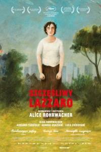 Szczęśliwy lazzaro online / Lazzaro felice online (2018) | Kinomaniak.pl