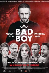 Bad boy(2020) - zwiastuny | Kinomaniak.pl