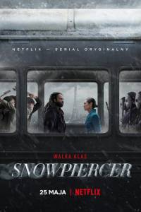 Snowpiercer(2020) - fabuła, opisy | Kinomaniak.pl