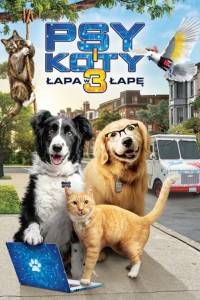 Psy i koty 3: łapa w łapę online / Cats & dogs 3: paws unite online (2020) | Kinomaniak.pl